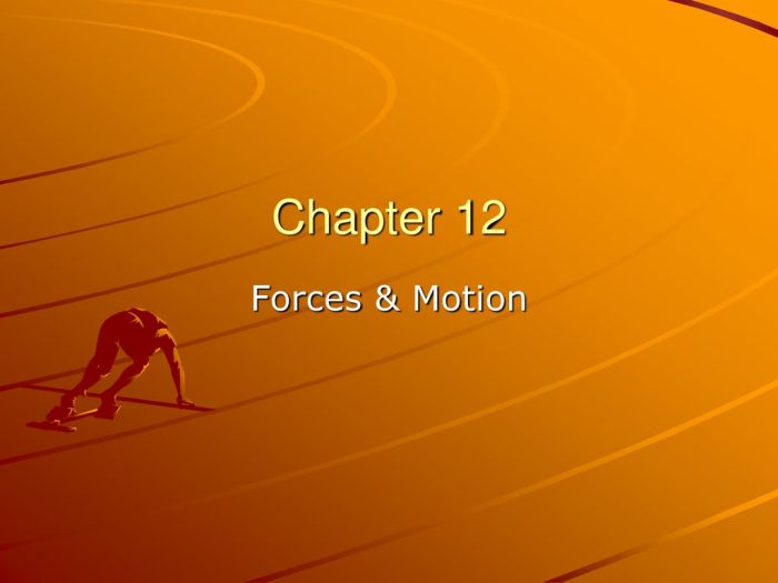 Chapter 12 forces and motion wordwise